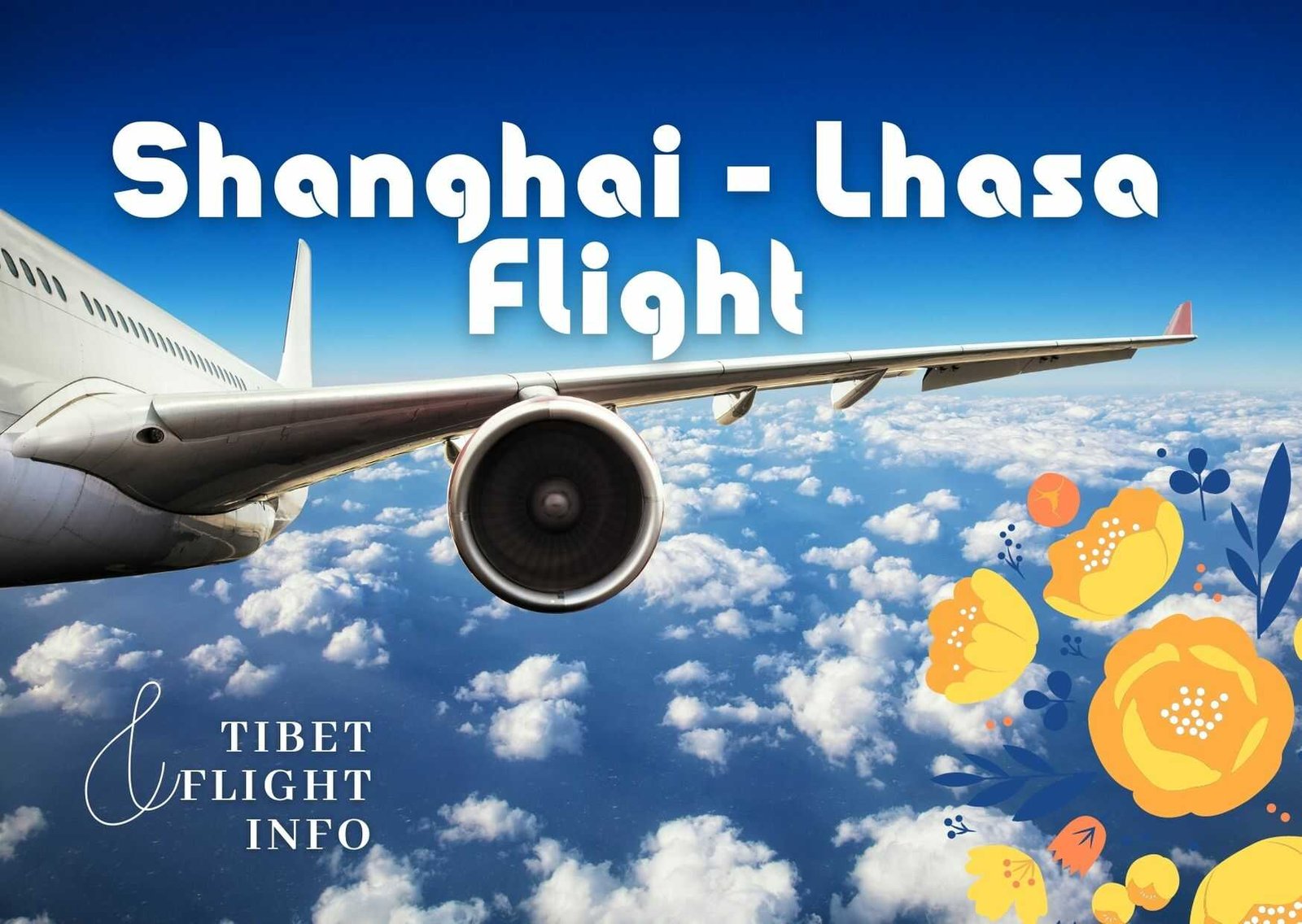Shanghai Lhasa Flight