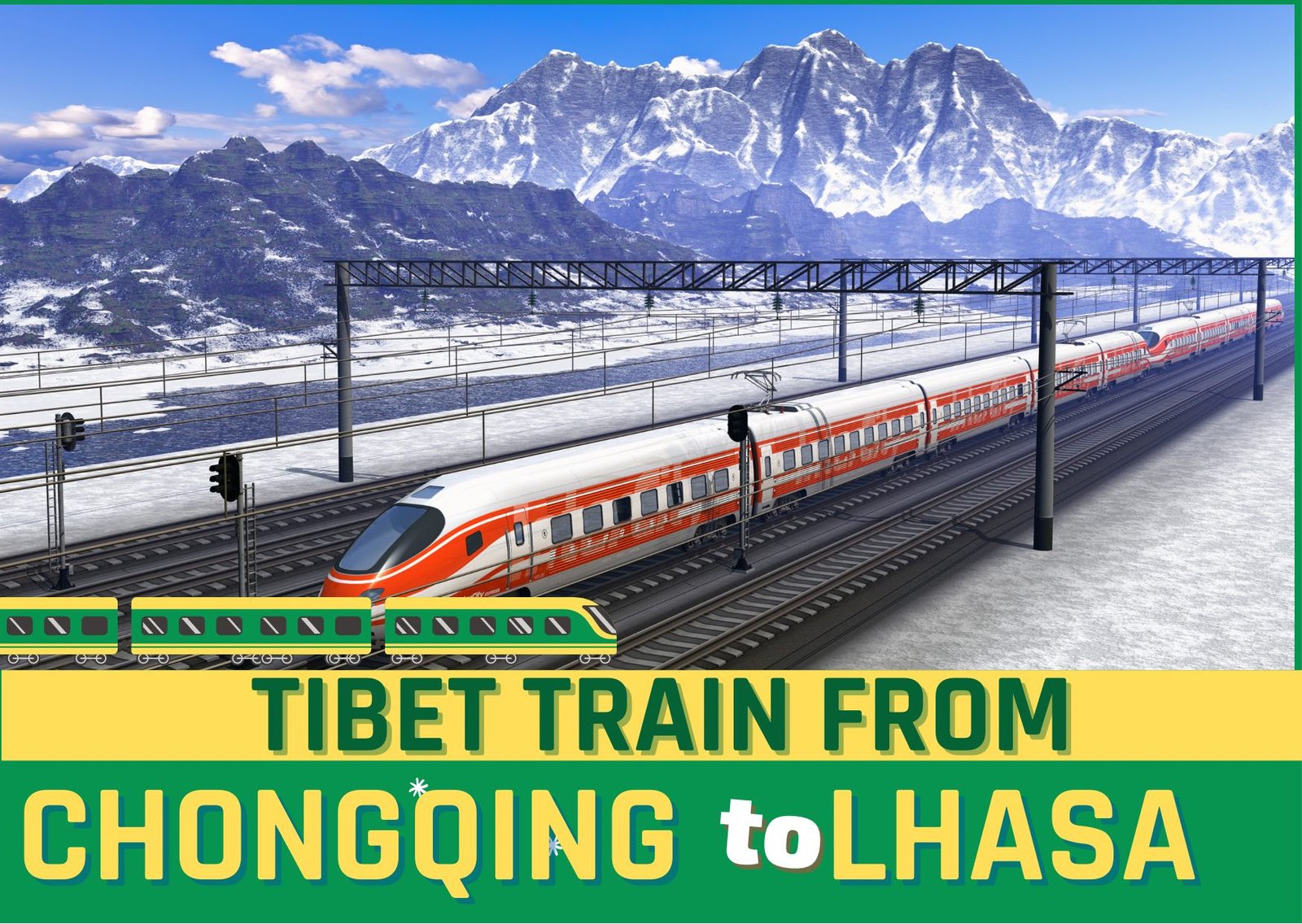 Tibet Train from Chongqing to Lhasa