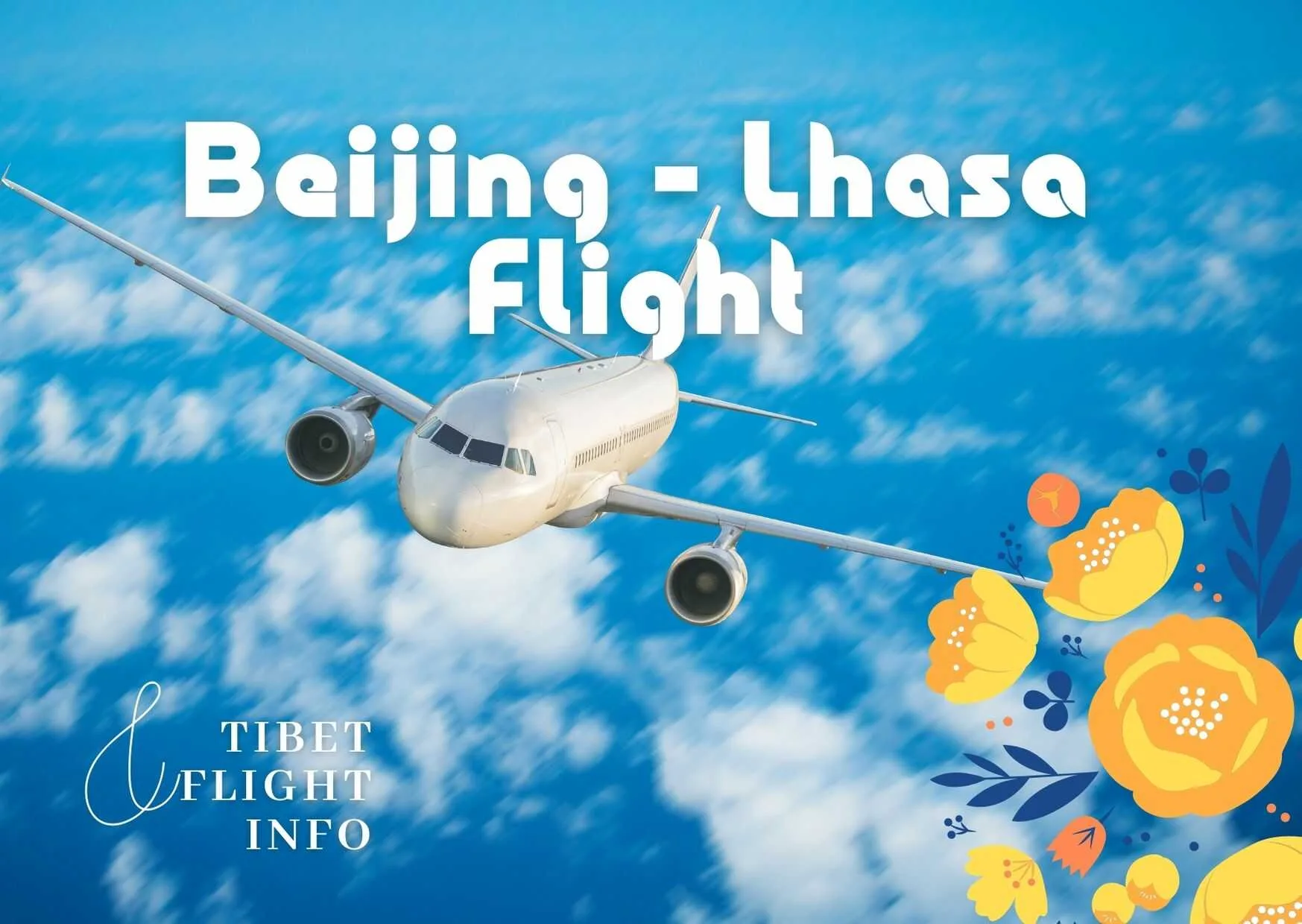 Beijing Lhasa Flight