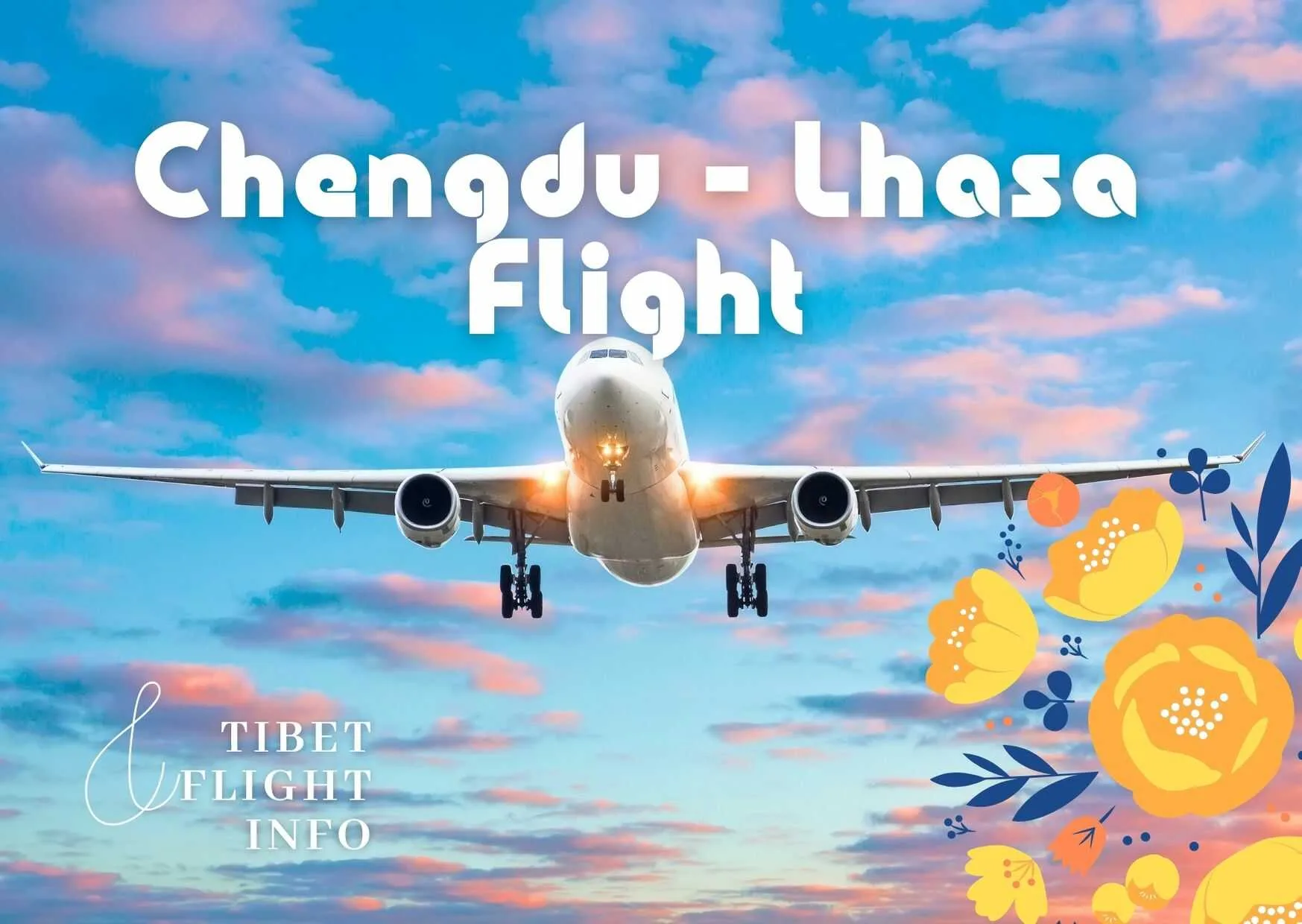 Chengdu Lhasa Flight