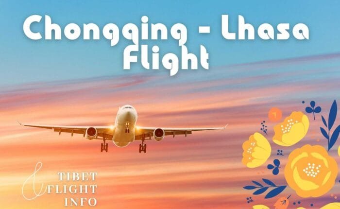 Chongqing Lhasa Flight
