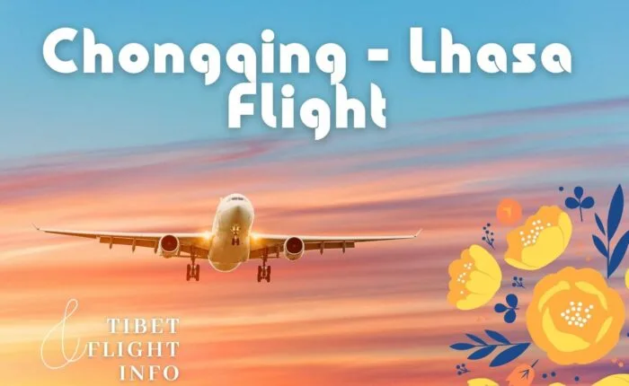 Chongqing Lhasa Flight