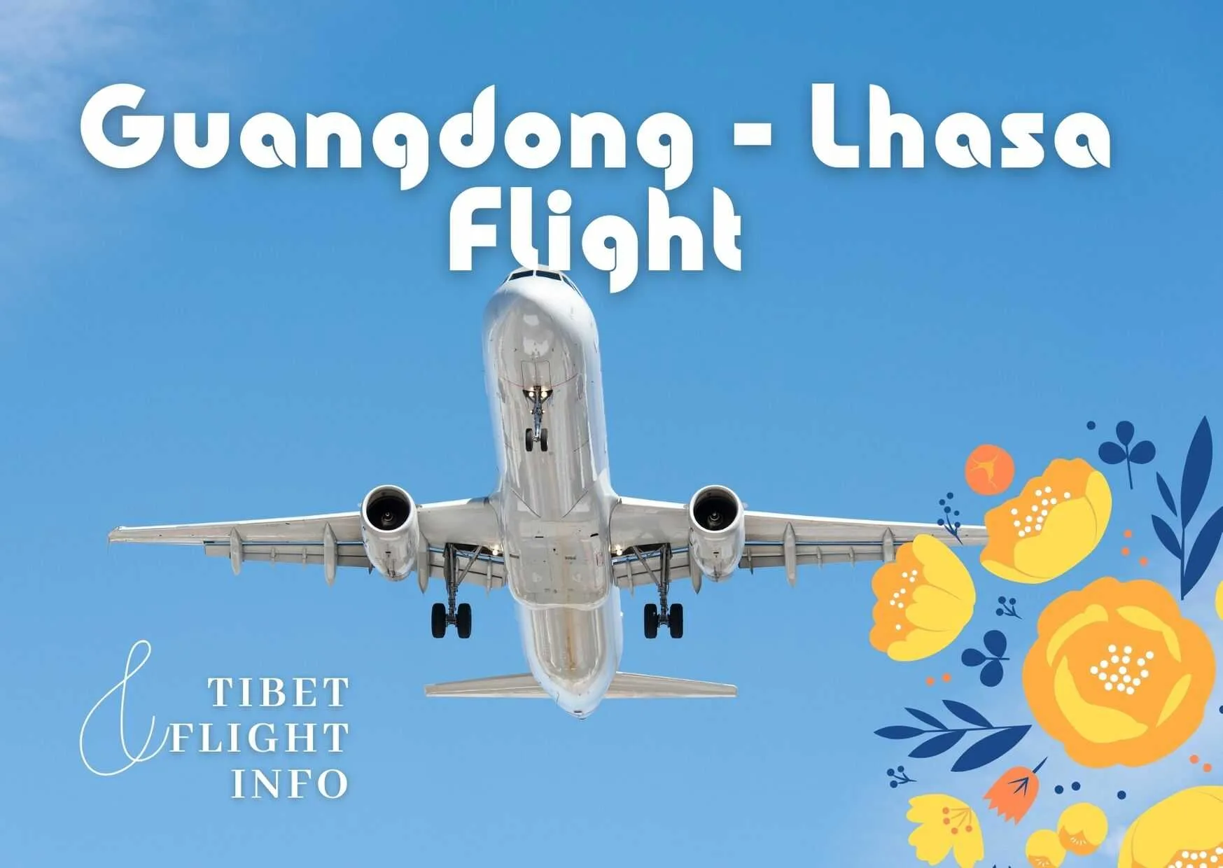 Guangdong Lhasa Flight