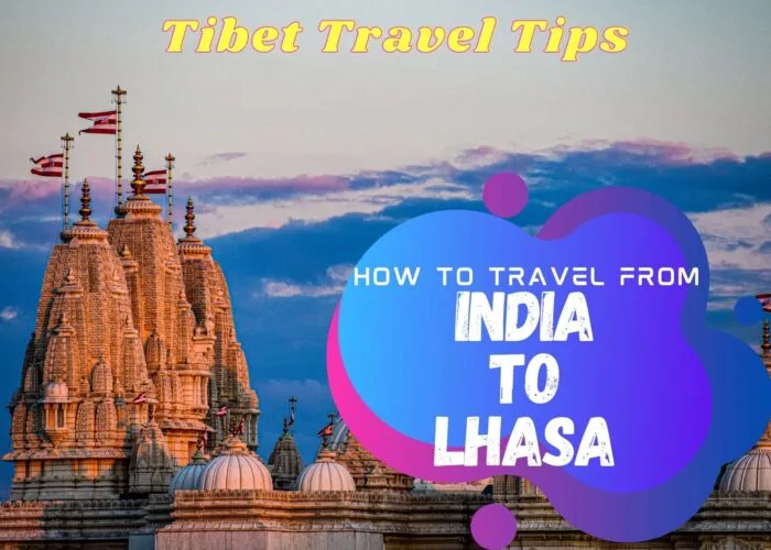 India to Lhasa