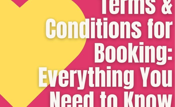 Terms Conditions for Booking Everything You Need to Know