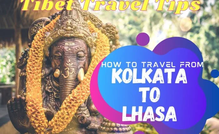 Kolkata to Lhasa