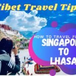  Singapore to Lhasa