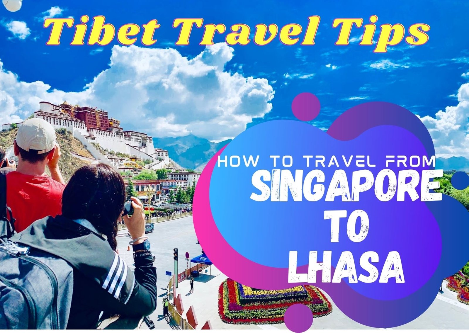 tibet tours singapore