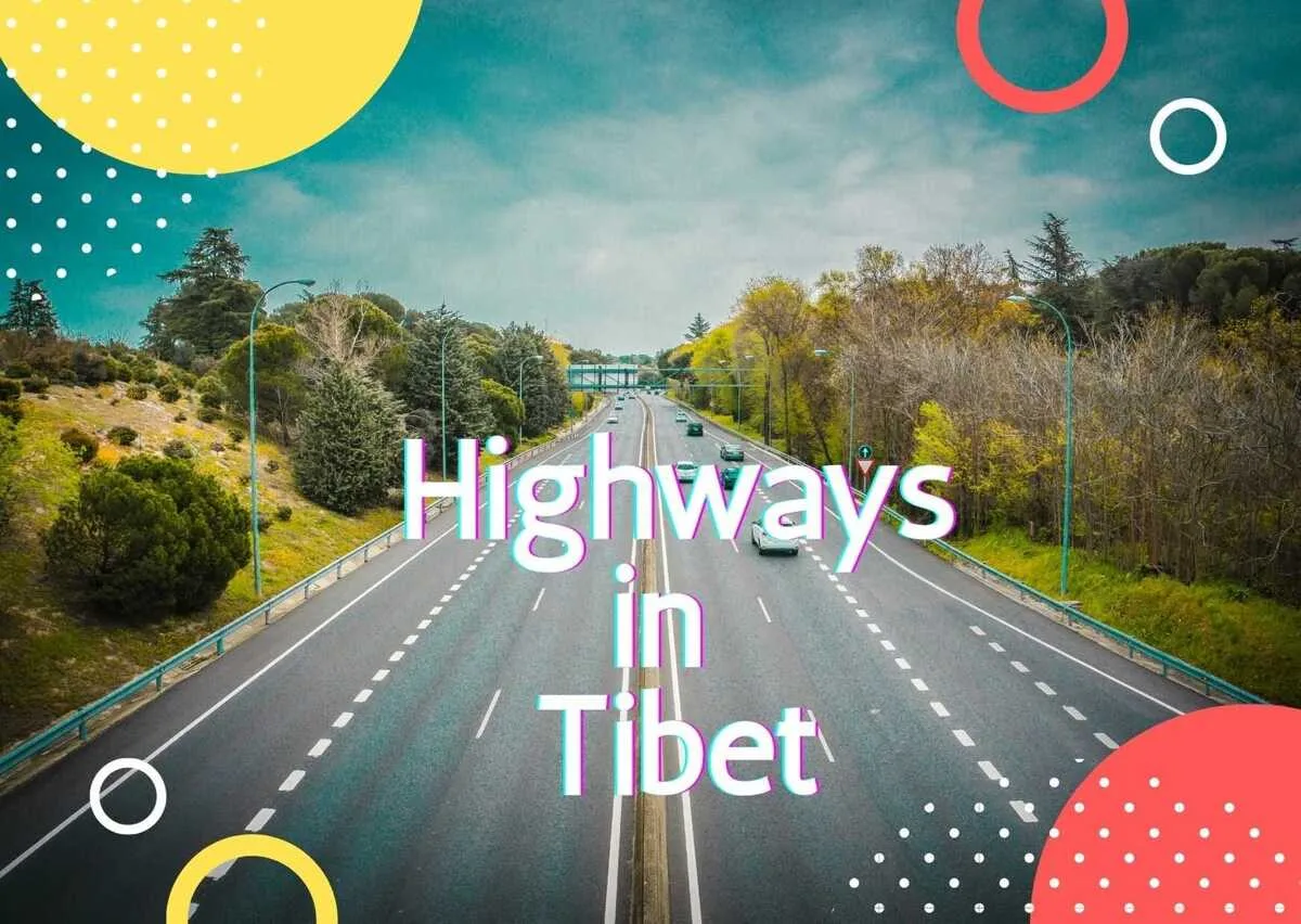 Tibet Highways