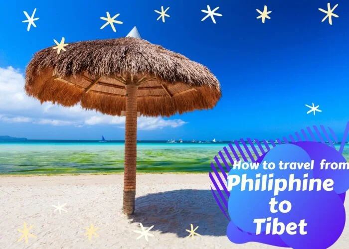 How to travel from Philiphine to Tibet