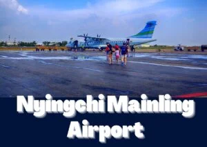 Nyingchi Mainling Airport