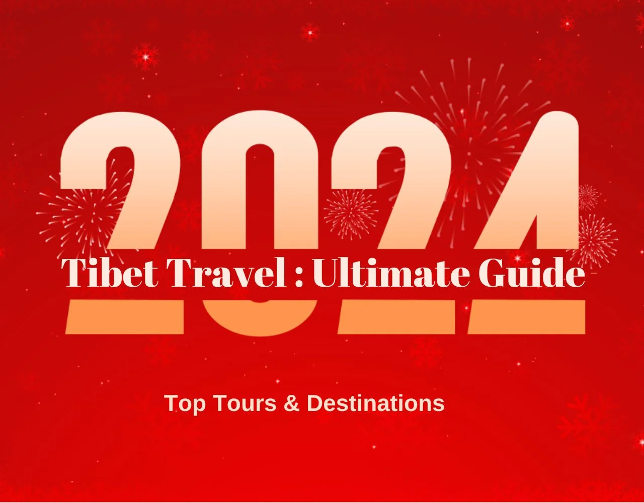 Tibet travel 2024
