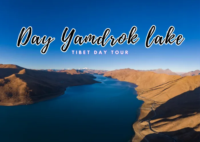 Yamdrok lake day tour