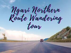 Nagri northern route tour