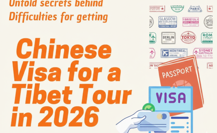 China Visa For Tibet Tour